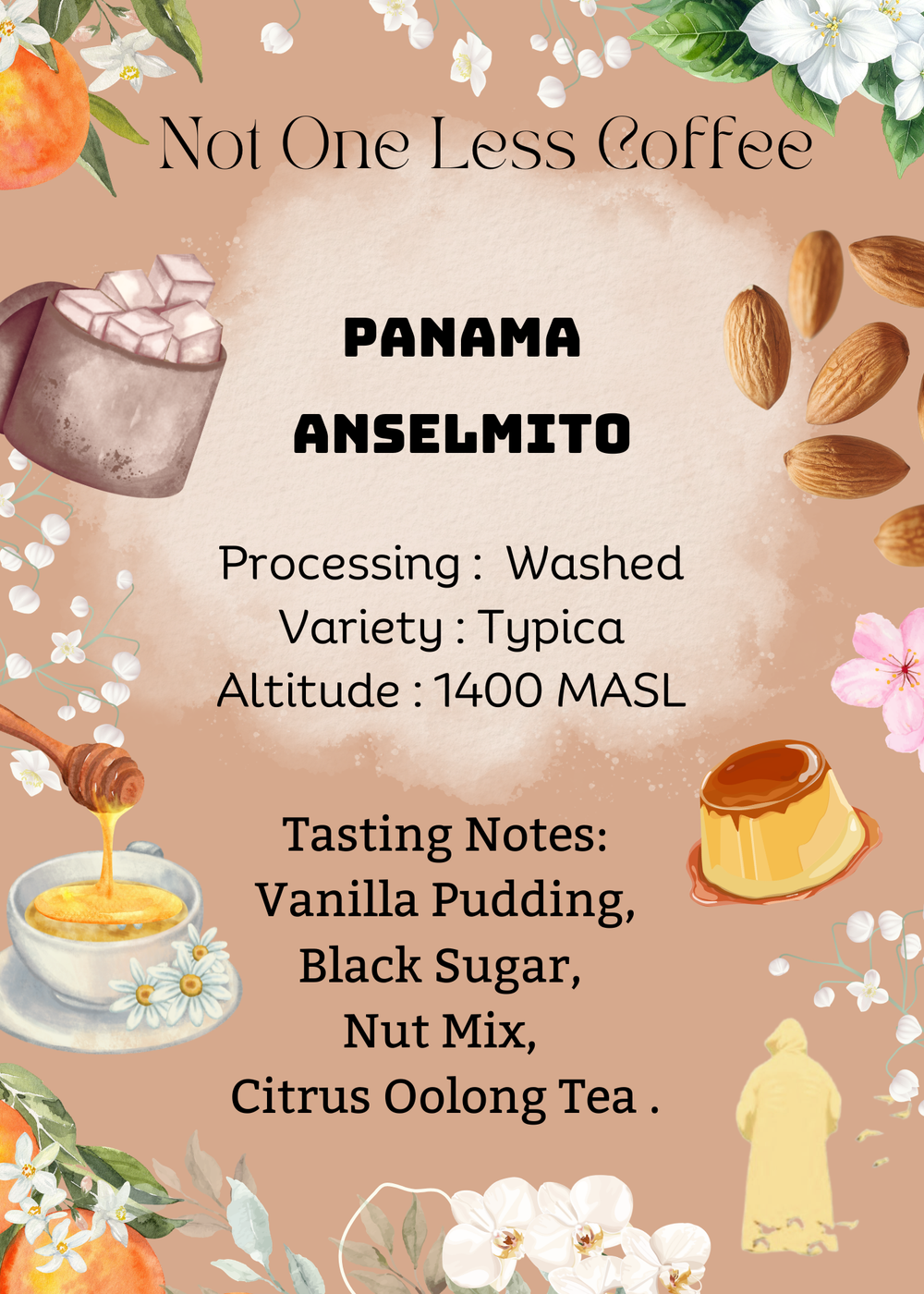 [♥香草布丁/黑糖果仁/柑橘烏龍茶] Panama - Anselmito - Washed - Typica