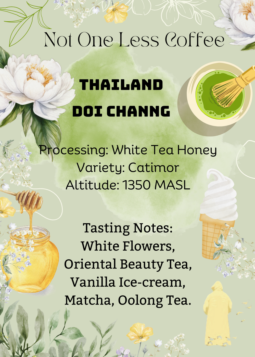 [♥東方美人茶/抹茶/烏龍茶] Thailand - Doi Chaang -  White Tea Honey - Catimor